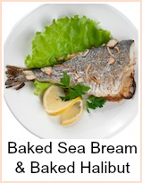 Baked Sea Bream & Baked Halibut