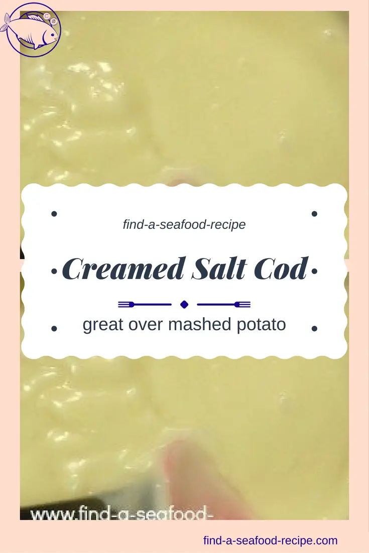 Creamed Salt Cod