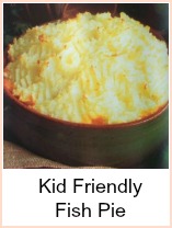 kid friendly fish pie