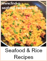 Seafood and Rice Recipes